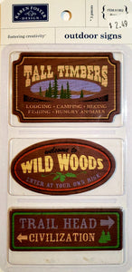 Karen Foster - chipboard signs - outdoors forest