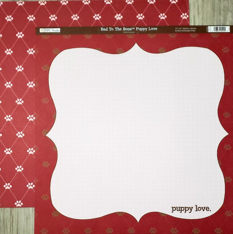 TPC studios - double sided paper 12 x 12 - Bad to the bone puppy love
