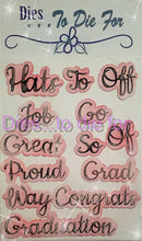 Load image into Gallery viewer, Dies ... to die for LLC  metal cutting die - Seasons words - Graduation