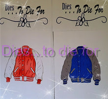 Load image into Gallery viewer, Dies ... to die for LLC metal cutting die - Varsity Jacket