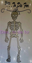 Load image into Gallery viewer, Dies ... to die for LLC metal cutting die - Large Skelly dress up - Skeleton