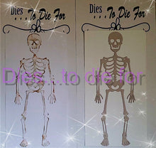 Load image into Gallery viewer, Dies ... to die for LLC metal cutting die - Large Skelly dress up - Skeleton