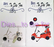 Load image into Gallery viewer, Dies ... to die for LLC metal cutting die - Golf Cart and clubs