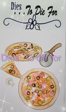 Load image into Gallery viewer, Dies ... to die for LLC metal cutting die - Pizza party