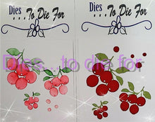 Load image into Gallery viewer, Dies ... to die for LLC metal cutting die - Cranberry / Cranberries