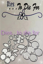 Load image into Gallery viewer, Dies ... to die for LLC metal cutting die - Cranberry / Cranberries