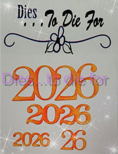 Load image into Gallery viewer, Dies ... to die for LLC metal cutting die - 2026 year