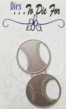 Load image into Gallery viewer, Dies ... to die for LLC metal cutting die -  Baseballs