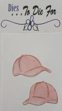 Load image into Gallery viewer, Dies ... to die for LLC metal cutting die -  Baseball hats caps