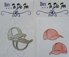 Load image into Gallery viewer, Dies ... to die for LLC metal cutting die -  Baseball hats caps