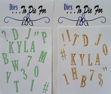 Load image into Gallery viewer, Dies ... to die for LLC metal cutting die - Kyla's Alphabet