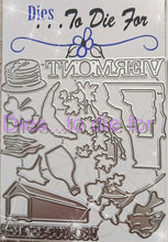 Load image into Gallery viewer, Dies ... to die for LLC metal cutting die - States - Vermont