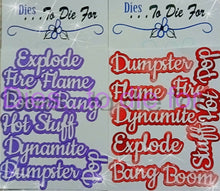 Load image into Gallery viewer, Dies ... to die for LLC metal cutting die - Seasons Fireworks words