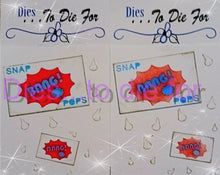 Load image into Gallery viewer, Dies ... to die for LLC metal cutting die - Snap Pops - fireworks