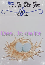 Load image into Gallery viewer, Dies ... to die for LLC metal cutting die - Bird Nest and eggs