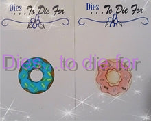 Load image into Gallery viewer, Dies ... to die for LLC metal cutting die - Donut top