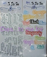Load image into Gallery viewer, Dies ... to die for LLC metal cutting die - Seasons words School Colors