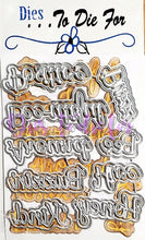 Load image into Gallery viewer, Dies ... to die for LLC metal cutting die - seasons honey Bee words