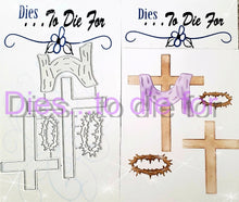 Load image into Gallery viewer, Dies ... to die for LLC metal cutting die - Cross and crown of thorns