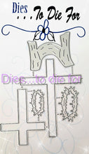 Load image into Gallery viewer, Dies ... to die for LLC metal cutting die - Cross and crown of thorns