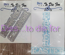 Load image into Gallery viewer, Dies ... to die for LLC metal cutting die - Easter word with shadow