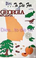 Load image into Gallery viewer, Dies ... to die for LLC metal cutting die - States - Georgia