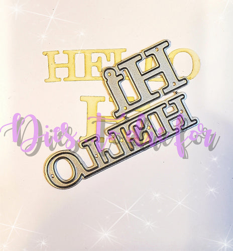 Dies ... to die for LLC  metal cutting die - Hi Hello words