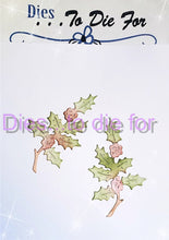 Load image into Gallery viewer, Dies ... to die for LLC metal cutting die - Holly branches