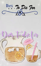 Load image into Gallery viewer, Dies ... to die for LLC metal cutting die - Ice Tea - Sweet - Lemonade
