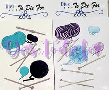Load image into Gallery viewer, Dies ... to die for LLC metal cutting die - Knitting and crochet yarn