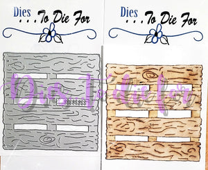 Dies ... to die for LLC metal cutting die - wood Pallet top view