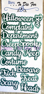 Dies ... to die for LLC metal cutting die - Seasons Halloween words with shadow
