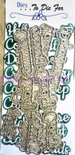 Load image into Gallery viewer, Dies ... to die for LLC metal cutting die - Seasons Halloween words with shadow