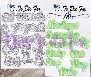 Dies ... to die for LLC metal cutting die - season playground words with shadow