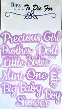 Load image into Gallery viewer, Dies ... to die for LLC metal cutting die -  Seasons Baby words