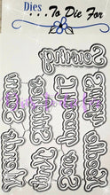 Load image into Gallery viewer, Dies ... to die for LLC metal cutting die - Sewing / Knitting / crochet seasons words with shadow