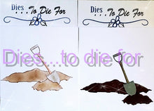 Load image into Gallery viewer, Dies ... to die for LLC metal cutting die - Shovel and dirt mounds