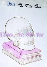 Load image into Gallery viewer, Dies ... to die for LLC metal cutting die - Skull and books