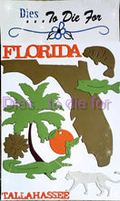 Load image into Gallery viewer, Dies ... to die for LLC metal cutting die - States - Florida