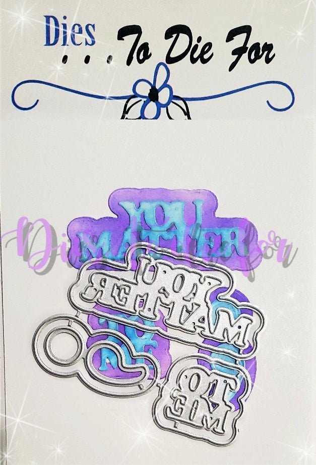 Dies ... to die for LLC metal cutting die  - You matter
