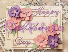 Load image into Gallery viewer, Dies ... to die for metal cutting die - Happy Mother&#39;s Day small word