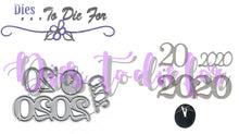 Load image into Gallery viewer, Dies ... to die for metal cutting die - 2020 year set with clock