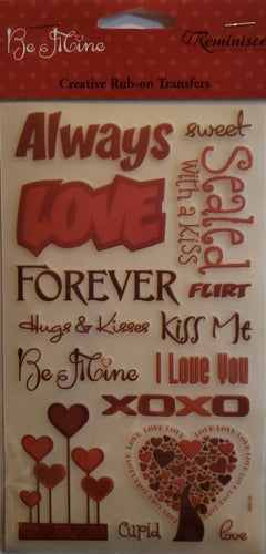 Reminisce rub ons sheet - Be Mine words