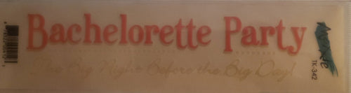 Moxxie - rub ons title - bachelorette party wedding