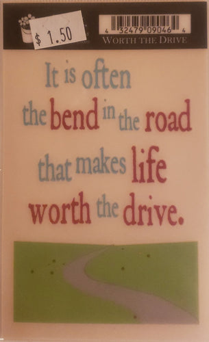 Daisy Bucket - quote sticker rub on - worth the drive