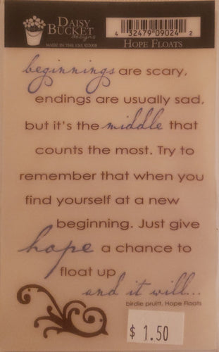 Daisy Bucket - quote sticker rub on - hope floats