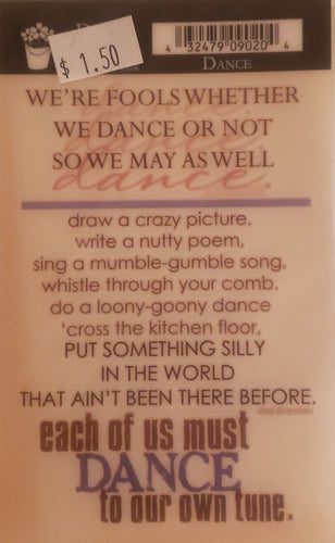 Daisy Bucket - quote sticker rub on - dance