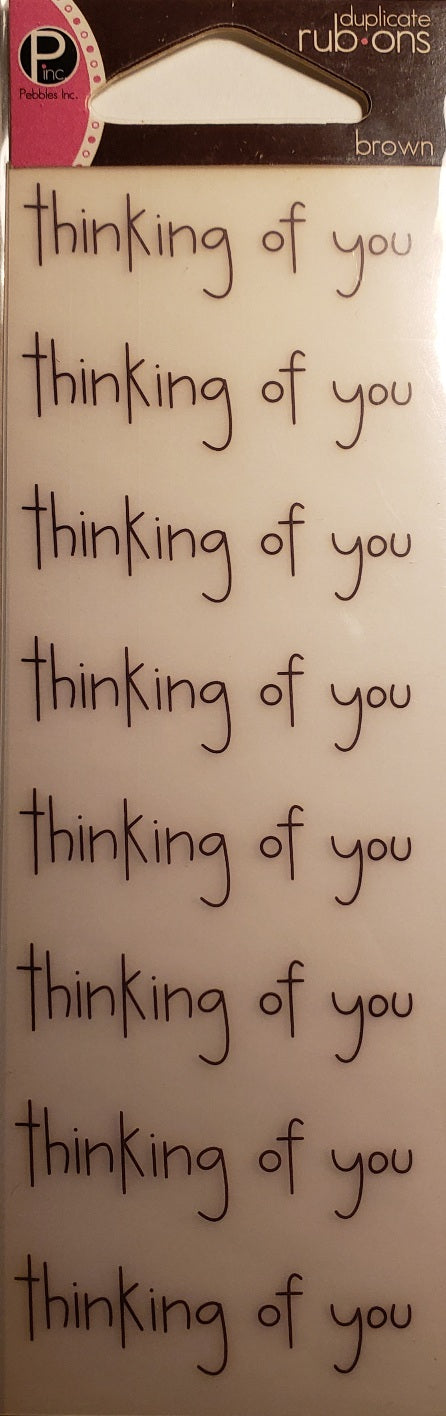 Pebbles inc - duplicates rub ons sheets - brown thinking of you
