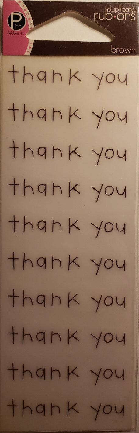 Pebbles inc - duplicates rub ons sheets - brown thank you print
