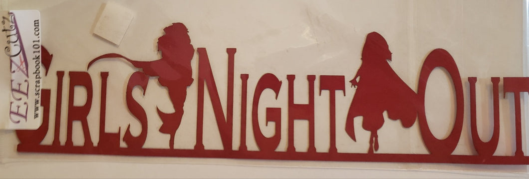 Eez cuts  - laser cut title   - Girls Night out